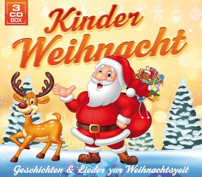 Produktbild von Kinderweihnacht - Geschichten & Lieder zur Weihnachtszeit - 3er CD