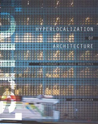Produktbild von Hyperlocalization of Architecture