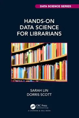 Obrázek produktu pro Hands-On Data Science for Librarians