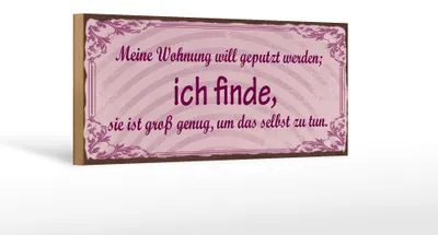 Produktbild von Holzschild Spruch 27x10cm meine Wohnung will geputzt