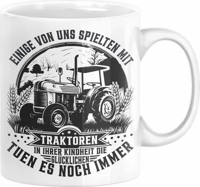 Produktbild von Bauer Landwirt Geschenk Tasse Einige Von Uns Spielten Mit Traktoren Geschenkidee Jungs (Weiß)