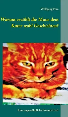 Zdjęcie produktu dla Warum erzählt die Maus dem Kater wohl Geschichten?