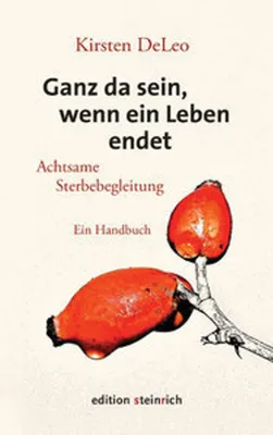 Produktbild von Ganz da sein, wenn ein Leben endet