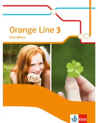 Produktbild von Orange Line 3. Schülerbuch Grundkurs. Ausgabe 2014