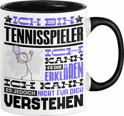Produktbild von Tennisspieler Geschenk Kaffee-Tasse Geschenkidee für Tennisspieler Ich Bin Tennisspieler Ich Kann Es Dir Erklären Jedoch Nicht Für Dich Verstehen Spruch Lustig (Schwarz)