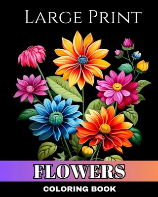 Produktbild von Large Print Flowers Coloring Book