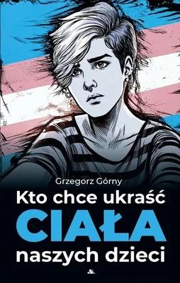 Image de Kto chce ukraść ciała naszych dzieci