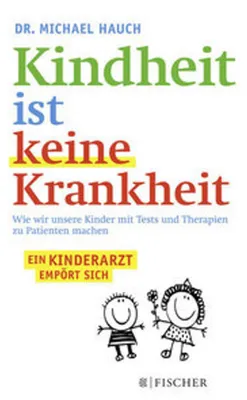 Obrázek produktu pro Kindheit ist keine Krankheit