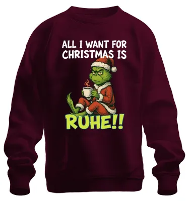 Obrázek produktu pro All I want for Christmas is Ruhe weihnachtsgrinch sarkastisch Uni mikina, bordó, 3XL
