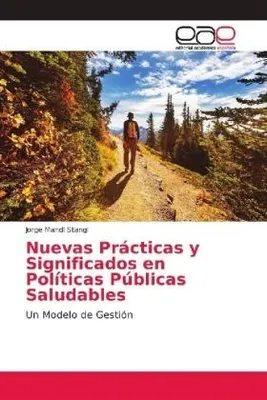 Produktbild von Nuevas Prácticas y Significados en Políticas Públicas Saludables