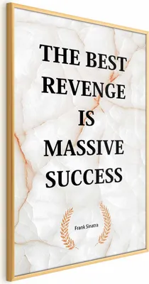 Produktbild von Posterpapier Poster - The Best Revenge Is Massive Success 40x60 cm Text m-C-0321-ao-a