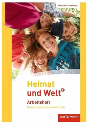 Zdjęcie produktu dla Heimat und Welt Plus 5 / 6 Arbeitsheft. Grundschulen. Berlin und Brandenburg