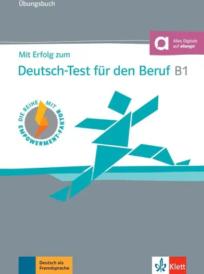 Produktbild von Mit Erfolg zum Deutsch-Test für den Beruf B1. Übungsbuch + online