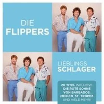 Obrázek produktu pro Die Flippers: Lieblingsschlager