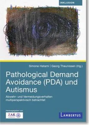 Obrázok produktu pre Patologické vyhýbanie sa požiadavkám (PDA) a autizmus