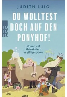 Immagine prodotto di Du wolltest doch auf den Ponyhof!