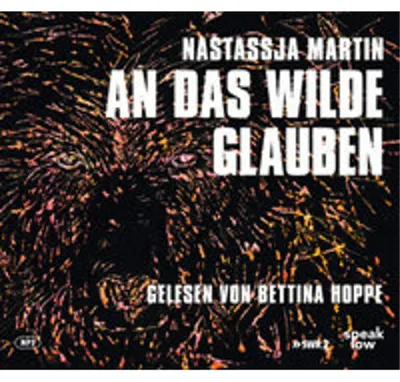 Produktbild von An das Wilde glauben