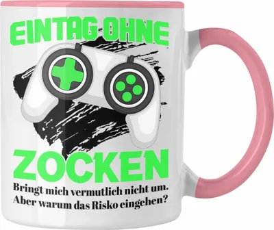 Produktbild von Trendation - Ein Tag Ohne Zocken Tasse Gamer Geschenk Spruch Gaming (Rosa)