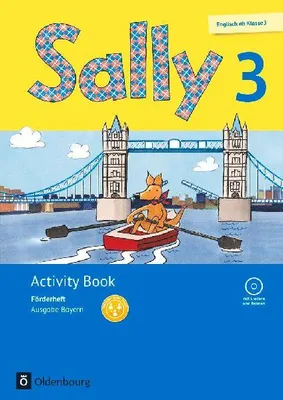 Produktbild von Sally 3. Schuljahr. Förderheft mit Audio-CD. Ausgabe Bayern (Neubearbeitung) - Englisch ab Klasse 3