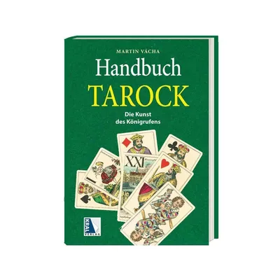 Image de Handbuch Tarock: Königrufen-Regeln & Strategie für Einsteiger und Profis