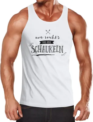 Produktbild von Herren Tanktop - Mir reichts ich geh schaukeln - Sprüche Spruch-Shirt Moonworks® weiß XL