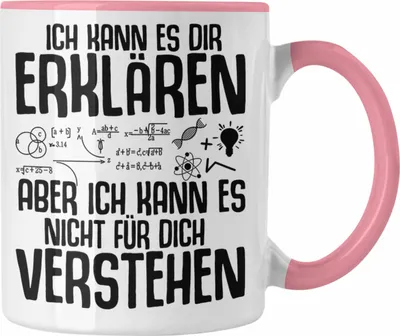 Produktbild von Trendation - Lehrer Tasse Geschenk Phsyik Mathe Lehrerin Geschenkidee mit Spruch Ich Kann Es Dir Erklären (Rosa)