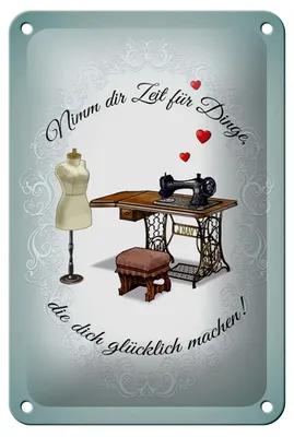 Produktbild von Blechschild Spruch 12x18cm Nähen macht dich glücklich