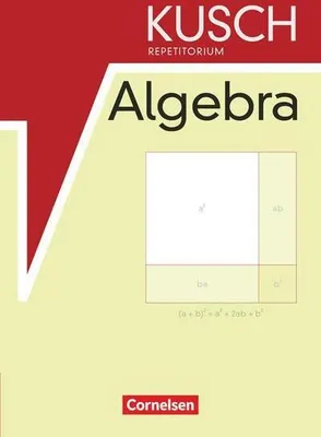 Produktbild von Repetitorium - Mathematik. Repetitorium der Algebra (Neubearbeitung). Schülerbuch