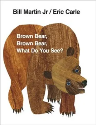 Produktbild von Brown Bear, Brown Bear, What Do You See?