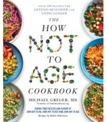 Obrázok produktu pre The How Not to Age Cookbook