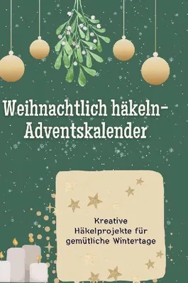 Produktbild von Weihnachtlich häkeln-Adventskalender
