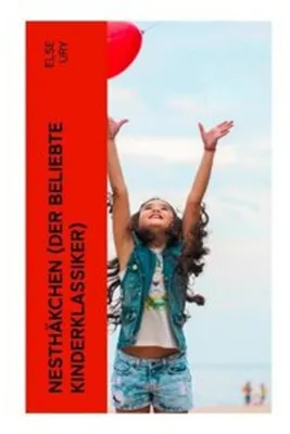 Zdjęcie produktu dla Nesthäkchen (Der beliebte Kinderklassiker)
