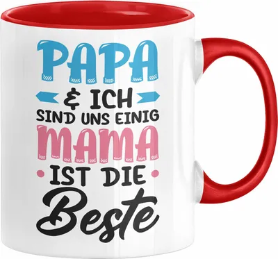 Produktbild von Mama Geschenk Tasse Papa Und Ich Sind Uns Einig Mama Ist Die Beste Geschenkidee Muttertagsgeschenk von Sohn Tochter (Rot)