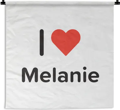 Produktbild von MuchoWow® Wandteppich Wandbehang Ich liebe - Melanie - Mädchen 150x150 cm Tapisserie Dekoration Wandtuch - Wohnaccessoires - Modernes