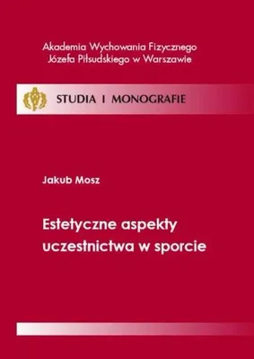 Obrázok produktu pre Elektronická kniha: Estetické aspekty športového záujmu – Jakub Mosz