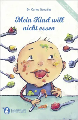 Produktbild von Mein Kind will nicht essen