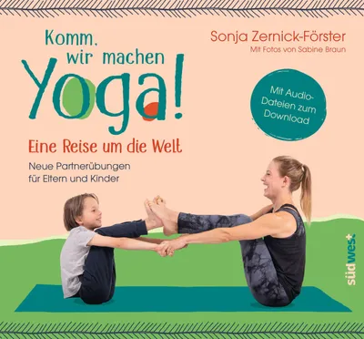 Produktbild von Komm, wir machen Yoga! Eine Reise um die Welt