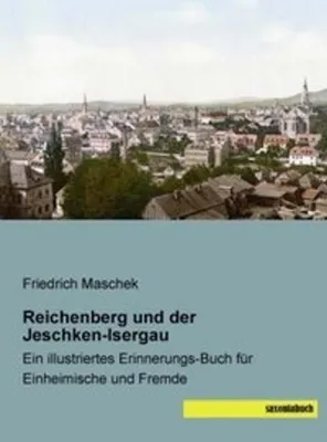 Obrázek produktu pro Reichenberg und der Jeschken-Isergau