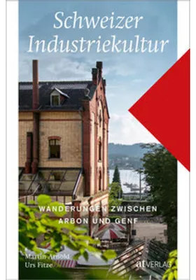 Produktbild von Schweizer Industriekultur