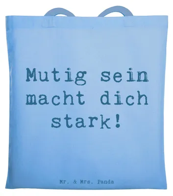 Produktbild von Mr. & Mrs. Panda Shopping Tasche Spruch Angst überwinden - Sky Blue - Geschenk, Mutmacher, Inspiration, Tote Bag, Ängste, Trost, Zuversicht, Schultasche, Freude, Beutel