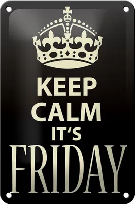 Produktbild von Blechschild Spruch 12x18cm Keep Calm it`s Friday