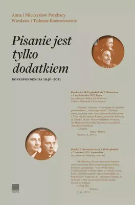 Produktbild von Pisanie jest tylko dodatkiem Korespondencja 1946-2011