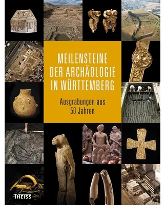 Imagen del producto de Meilensteine der Archäologie in Württemberg