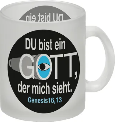 Produktbild von Du bist ein Gott, der mich sieht. Glas Tasse mit Bibel Zitat in schwarz