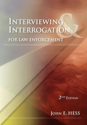 Obrázok produktu pre Interviewing and Interrogation for Law Enforcement