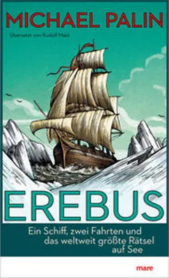 Produktbild von Erebus: Ein Schiff, zwei Fahrten und das weltweit größte Rätsel auf See