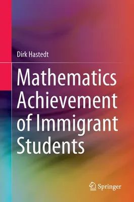 Obrázek produktu pro Mathematics Achievement of Immigrant Students