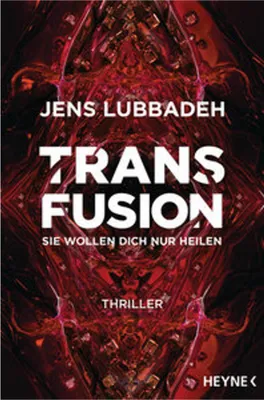 Obrázok produktu pre Transfusion - Sie wollen dich nur heilen