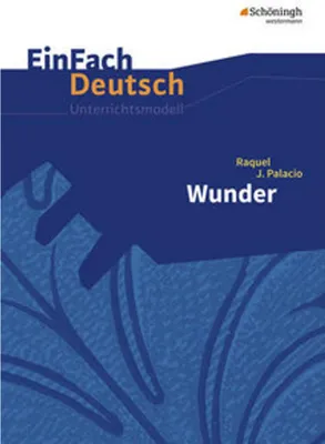 Produktbild von Wunder. EinFach Deutsch Unterrichtsmodelle