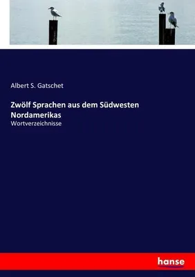 Immagine prodotto di Zwölf Sprachen aus dem Südwesten Nordamerikas